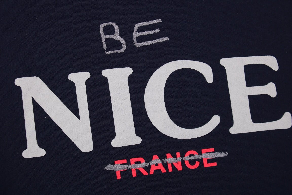 Balenciaga "Be Nice" Hoodie